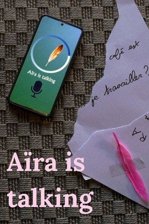 Aïra is talking