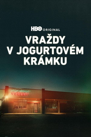 Vraždy v jogurtovém krámku