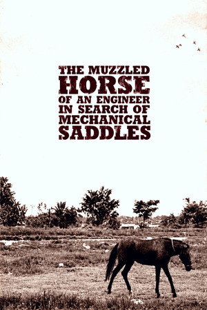 The Muzzled Horse of an Engineer in Search of Mechanical Saddles