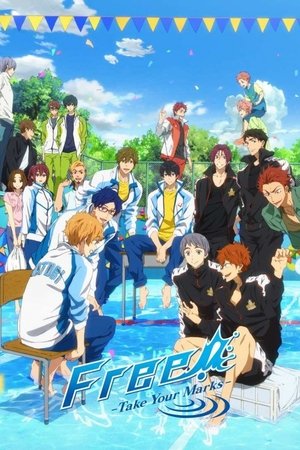 Free!: Take Your Marks