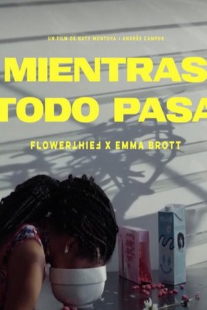 Mientras todo pasa