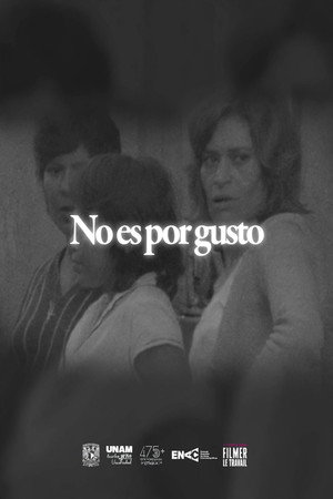 No es por gusto