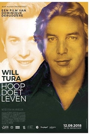 Will Tura, hoop doet leven