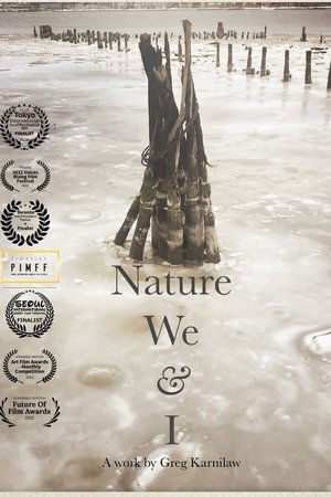 Nature We & I