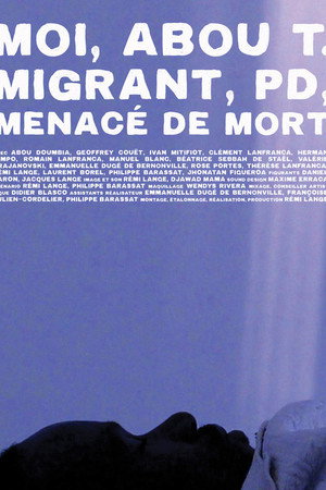 Moi, Abou T, migrant, PD, menacé de mort