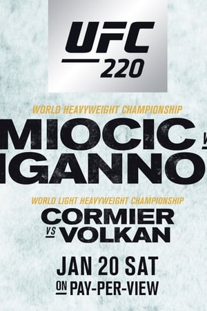 UFC 220: Miocic vs. Ngannou