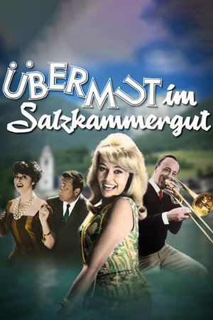 Übermut im Salzkammergut