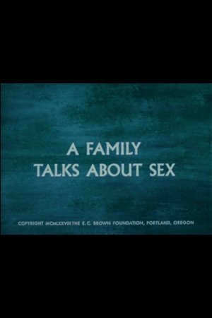 A Family Talks About Sex