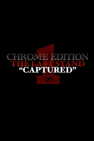THE LAST STAND | (Chrome Edition)