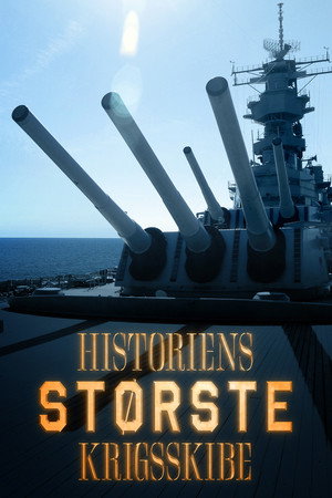 Historiens største krigsskibe