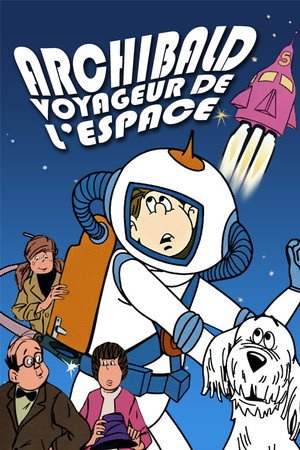 Archibald, voyageur de l'espace