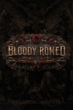 Bloody Romeo
