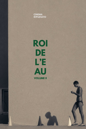 ROI DE L'EAU V. II