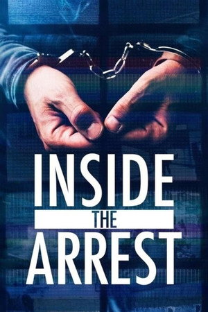 Inside the Arrest