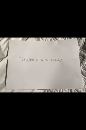 Finding a New Hobby