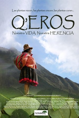 Q'eros. Nuestra vida, nuestra herencia