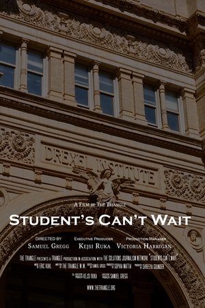 Students Can't Wait: A Case for Prioritizing the Drexel Student Experience