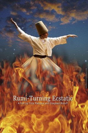 Rumi: Turning Ecstatic