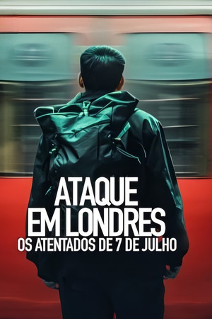 Ataque em Londres: Os Atentados de 7 de Julho
