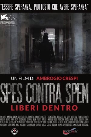 Spes contra Spem: Liberi Dentro