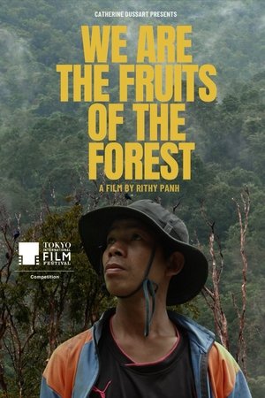 Nous Sommes les Fruits de la Forêt