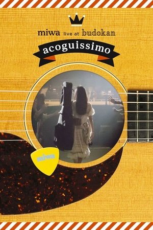 miwa live at Budokan ~acoguissimo~