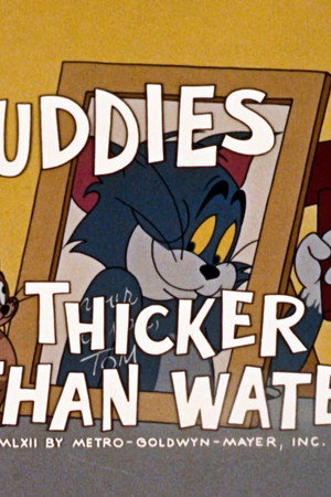 Buddies Thicker Than Water