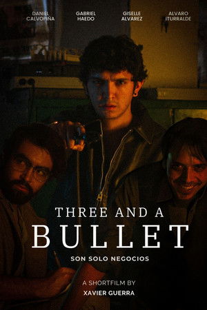 Three And A Bullet
