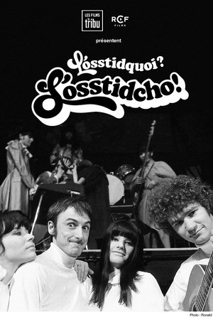 L'osstidquoi ? L'osstidcho!