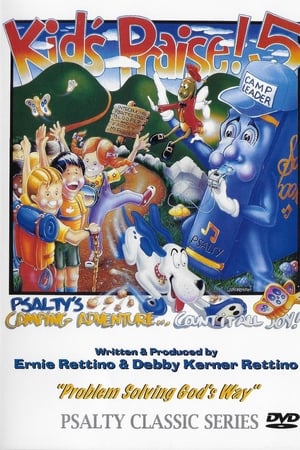 Kids Praise! 5: Psalty's Camping Adventure