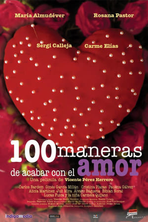 100 maneras de acabar con el amor