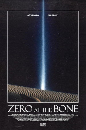 Zero at the Bone