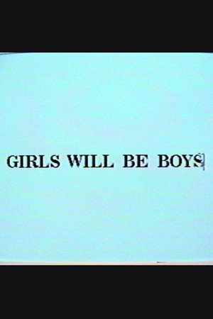 Girls Will Be Boys