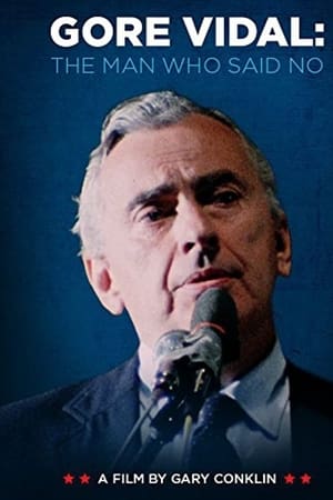 Gore Vidal: The Man Who Said No