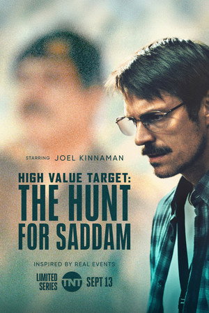 High Value Target: The Hunt for Saddam