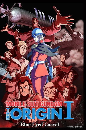 Mobile Suit Gundam: The Origin I - Blue-Eyed Casval