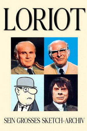 Loriot – Sein großes Sketch-Archiv