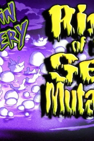 Rise of the Sea Mutants