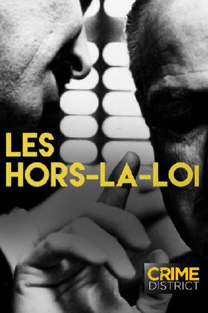 Les hors-la-loi