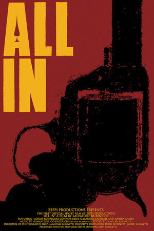 All In (Original Short film)