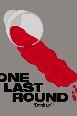 One Last Round