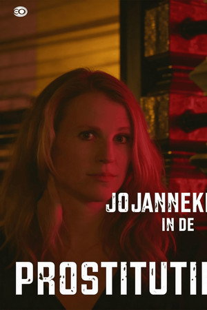 Jojanneke in the Prostitution