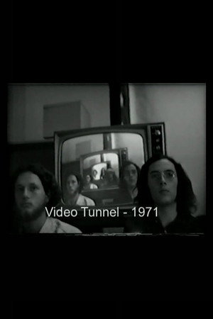 Video Tunnel