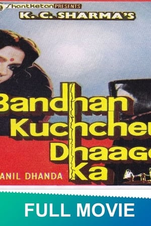 Bandhan Kuchchey Dhaagon Ka