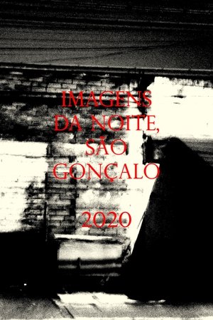 Imagens da Noite, São Gonçalo, 2020