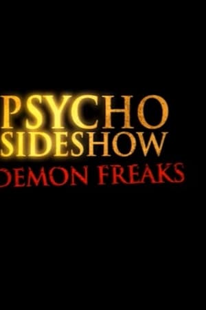 Psycho Sideshow: Demon Freaks