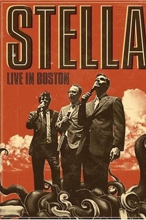 Stella: Live in Boston