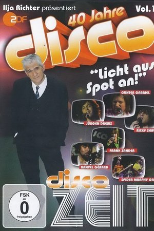 40 Jahre Disco Vol.11 - Ilja Richter präsentiert