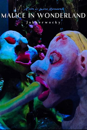 Malice in Wonderland Part II: Jabberwocky