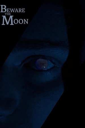 Beware the Moon